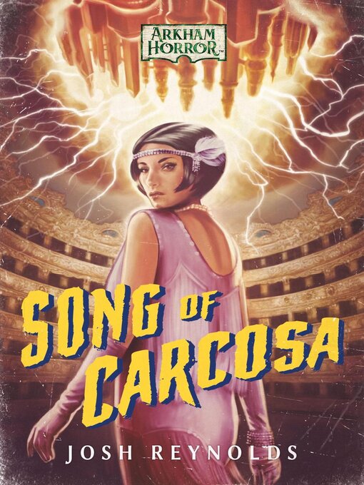 Title details for Song of Carcosa by Josh Reynolds - Wait list